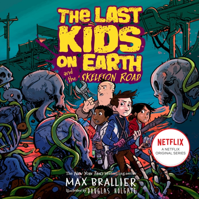 The Last Kids on Earth and the Skeleton Road, eAudiobook MP3 eaudioBook