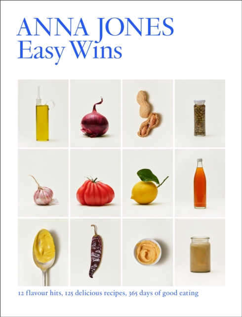 Easy Wins : 12 flavour hits, 125 delicious recipes, 365 days of good eating, EPUB eBook