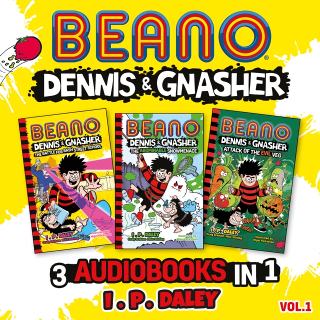 Beano Dennis & Gnasher – 3 Audiobooks in 1: Volume 1, eAudiobook MP3 eaudioBook