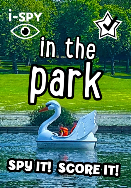 i-SPY in the Park : Spy it! Score it!, Paperback / softback Book