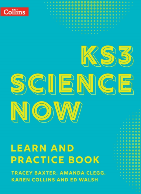 KS3 Science Now Learn and Practice Book, Paperback / softback Book