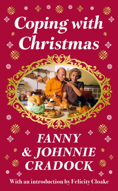 Coping with Christmas : A Fabulously Festive Christmas Companion, EPUB eBook