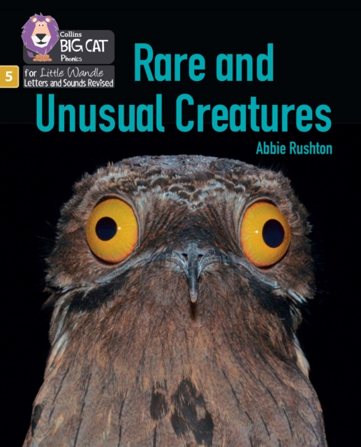 Rare and Unusual Creatures : Phase 5 Set 5 Stretch and Challenge, Paperback / softback Book