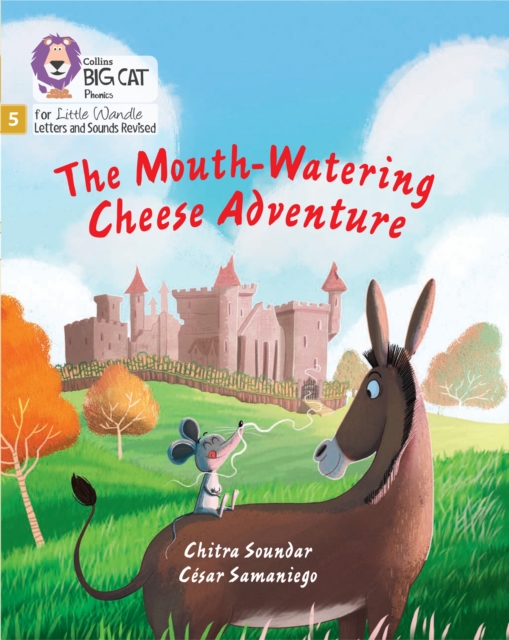 The Mouth-Watering Cheese Adventure : Phase 5 Set 4 Stretch and Challenge, Paperback / softback Book