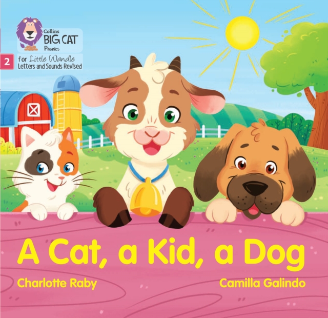 A Cat, a Kid and a Dog : Phase 2 Set 3 Blending Practice, Paperback / softback Book