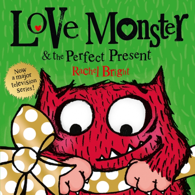 Love Monster and the Perfect Present, eAudiobook MP3 eaudioBook