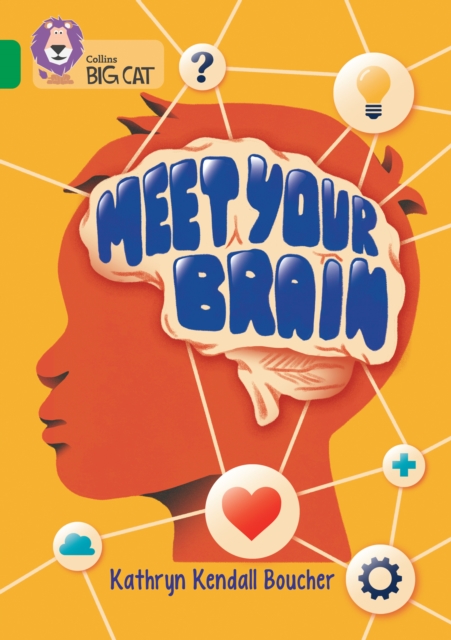 Meet Your Brain : Band 15/Emerald, Paperback / softback Book