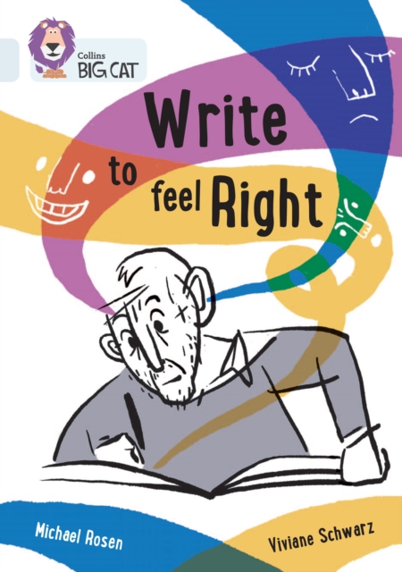 Write to Feel Right : Band 17/Diamond, Paperback / softback Book
