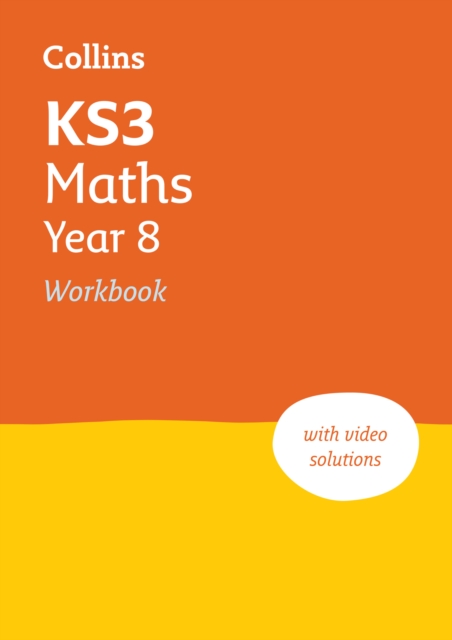 KS3 Maths Year 8 Workbook : Ideal for Year 8, Paperback / softback Book