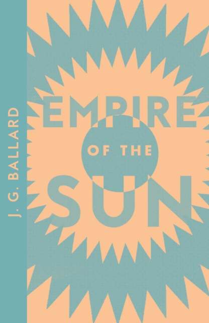 Empire of the Sun, Paperback / softback Book