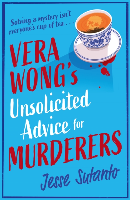 Vera Wong's Unsolicited Advice for Murderers, Paperback / softback Book