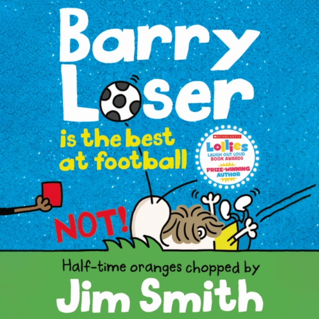 Barry Loser is the best at football NOT!, eAudiobook MP3 eaudioBook