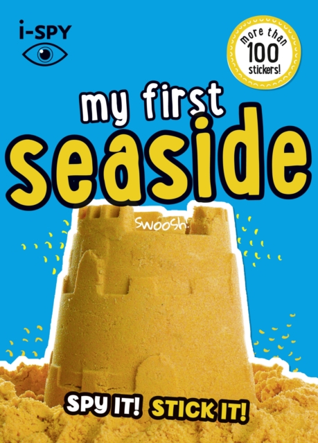 i-SPY My First Seaside : Spy it! Stick it!, Paperback / softback Book