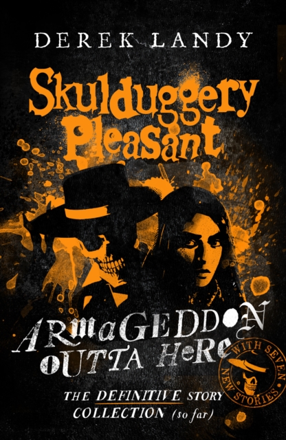 Armageddon Outta Here – The World of Skulduggery Pleasant, Paperback / softback Book