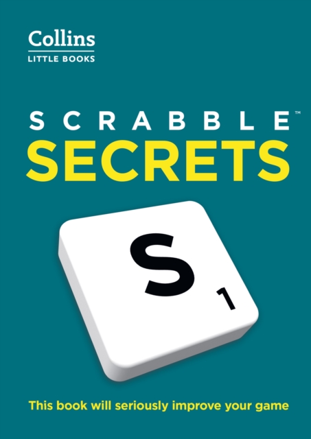 SCRABBLE™ Secrets : This Book Will Seriously Improve Your Game, Paperback / softback Book