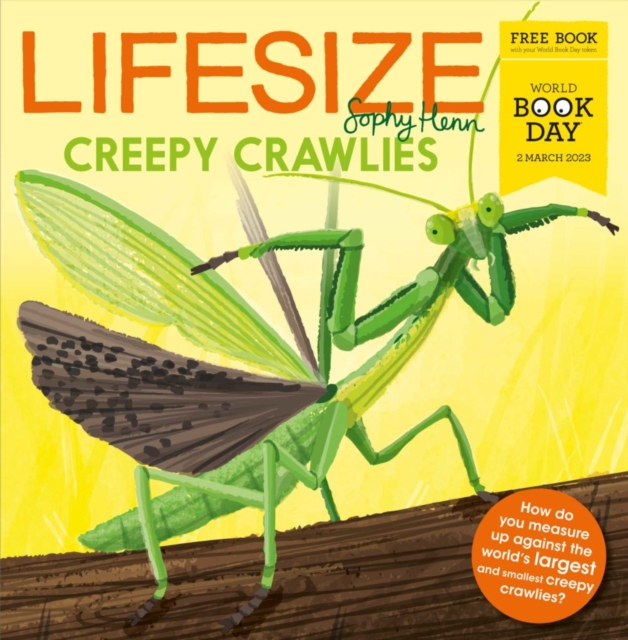 Lifesize Creepy Crawlies : World Book Day 2023, Multiple-component retail product, part(s) enclose Book