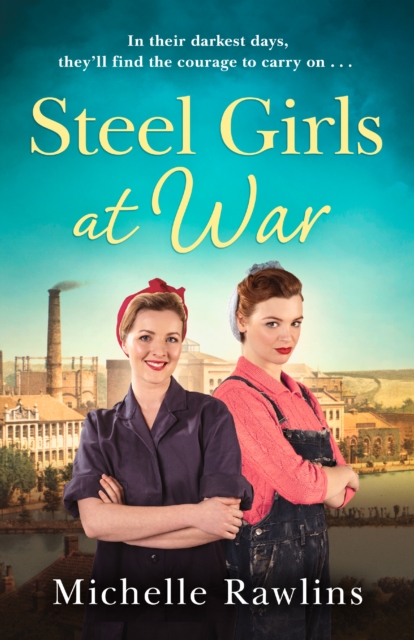 The Steel Girls at War, EPUB eBook