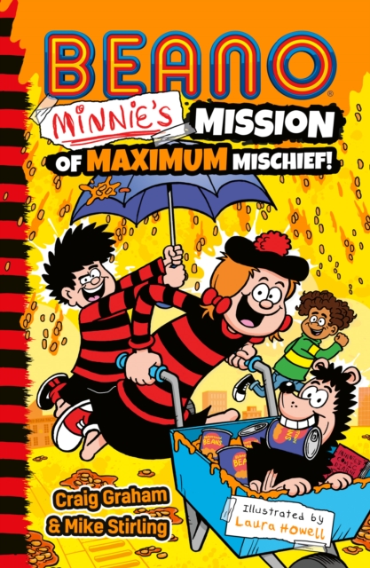 Beano Minnie’s Mission of Maximum Mischief, Paperback / softback Book