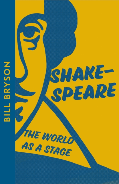 Shakespeare : The World as a Stage, Paperback / softback Book