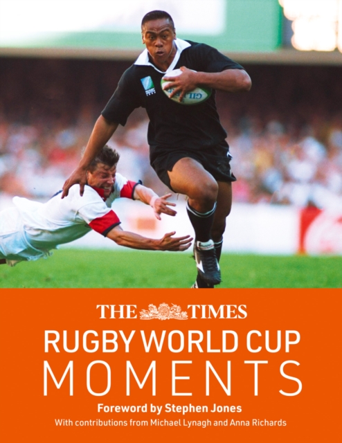 The Times Rugby World Cup Moments : The Perfect Gift for Rugby Fans with 100 Iconic Images and Articles, EPUB eBook
