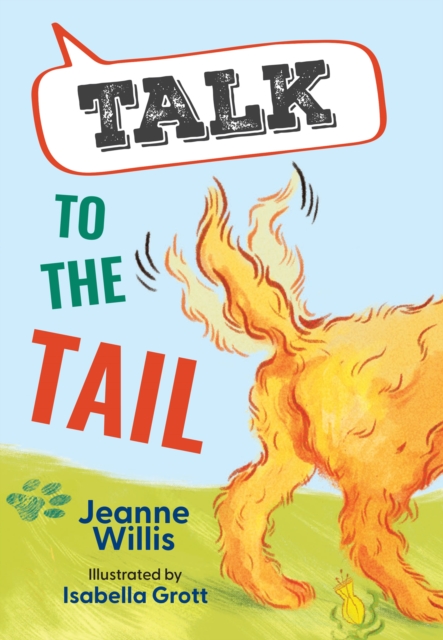 Talk to the Tail : Fluency 1, Paperback / softback Book