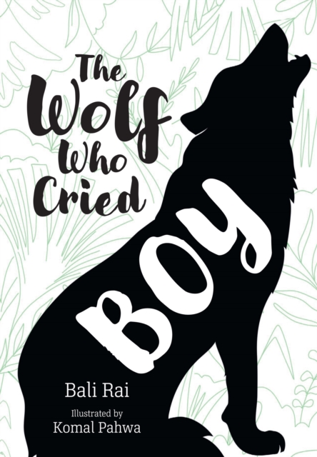 The Wolf Who Cried Boy : Fluency 6, Paperback / softback Book