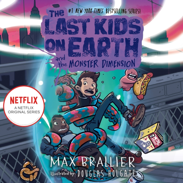 The Last Kids on Earth and the Monster Dimension, eAudiobook MP3 eaudioBook
