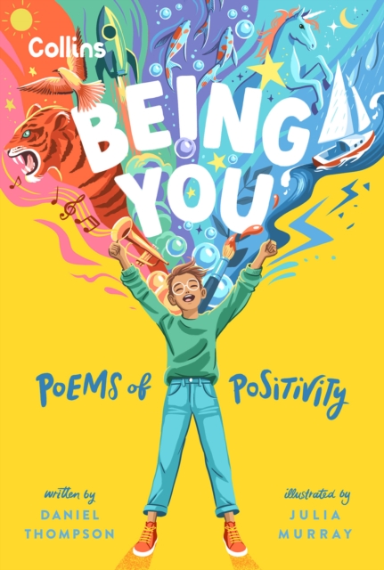 Being you : Poems of positivity to support kids' emotional wellbeing, EPUB eBook