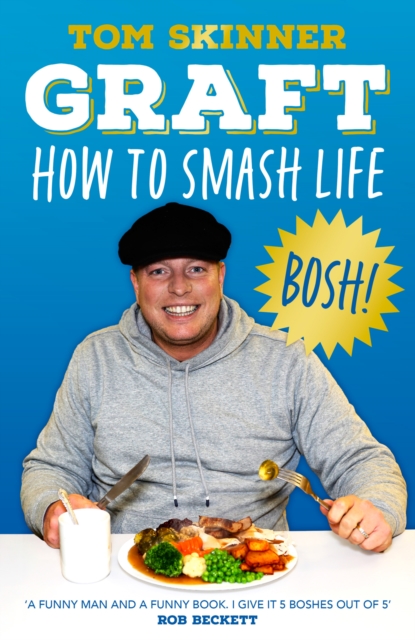Graft : How to Smash Life, EPUB eBook