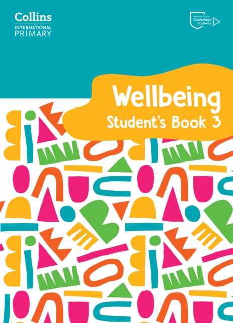 International Primary Wellbeing Student's Book 3, Paperback / softback Book