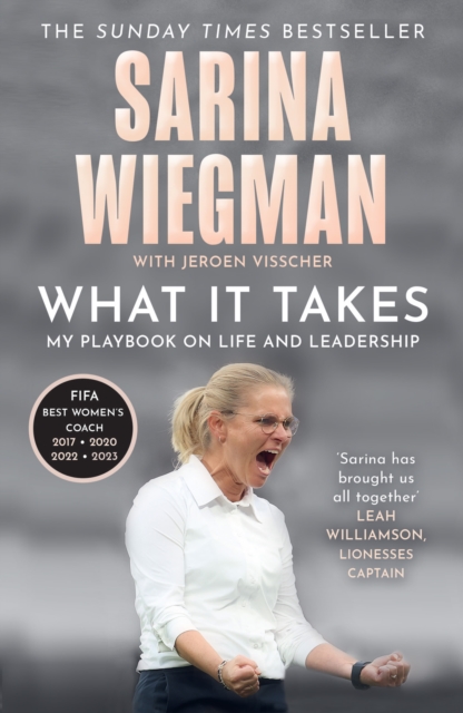 What It Takes : My Playbook on Life and Leadership, EPUB eBook