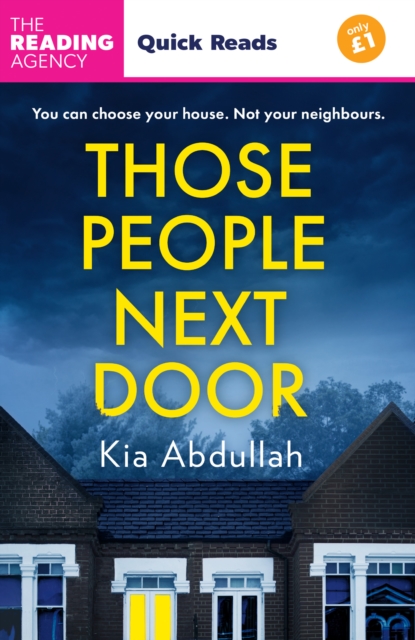 Those People Next Door : Quick Reads 2024, Paperback / softback Book