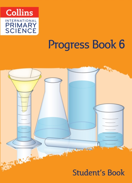 International Primary Science Progress Book Student’s Book: Stage 6, Paperback / softback Book
