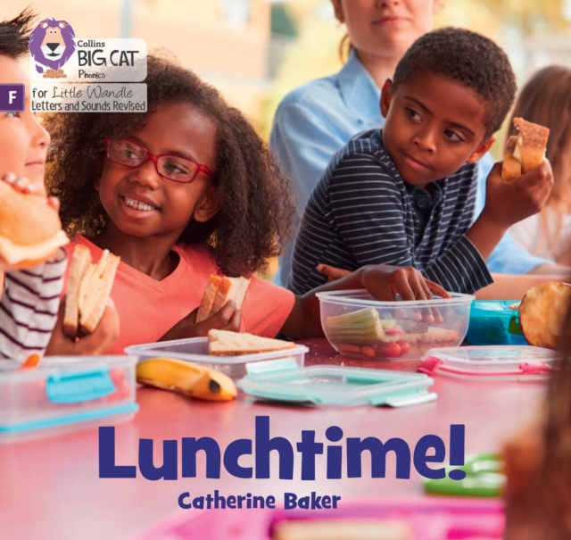 Lunchtime! : Foundations for Phonics, Paperback / softback Book