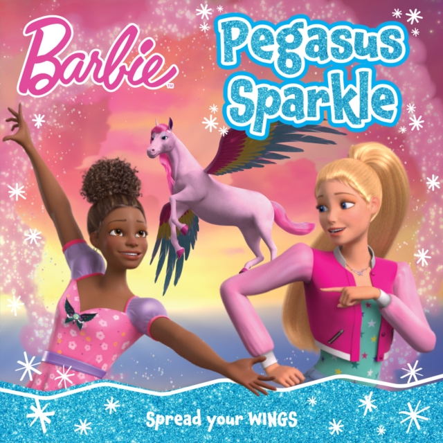 Barbie Pegasus Sparkle Picture Book, Paperback / softback Book