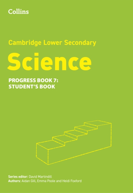 Lower Secondary Science Progress Student’s Book: Stage 7, Paperback / softback Book