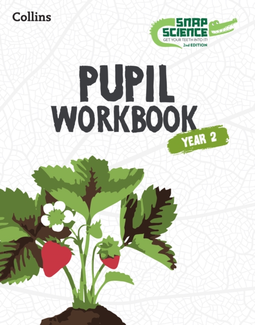 Snap Science Pupil Workbook Year 2, Paperback / softback Book