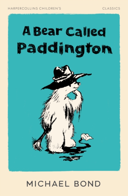 A Bear Called Paddington, Paperback / softback Book