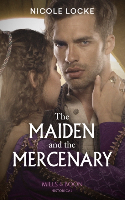 The Maiden And The Mercenary, EPUB eBook