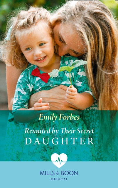 Reunited By Their Secret Daughter, EPUB eBook