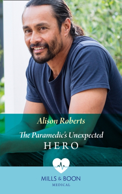 The Paramedic's Unexpected Hero, EPUB eBook