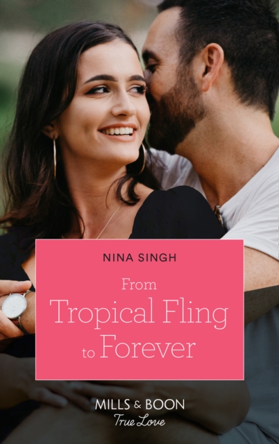From Tropical Fling To Forever, EPUB eBook