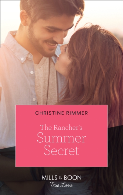 The Rancher's Summer Secret, EPUB eBook