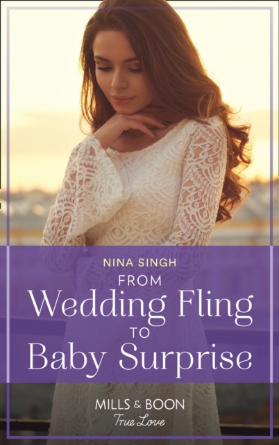 From Wedding Fling To Baby Surprise, EPUB eBook