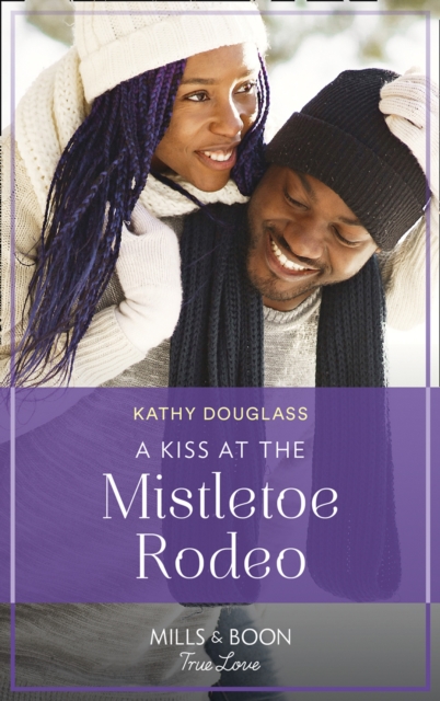 A Kiss At The Mistletoe Rodeo, EPUB eBook
