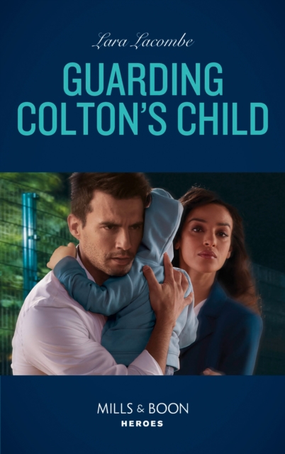 The Guarding Colton's Child, EPUB eBook