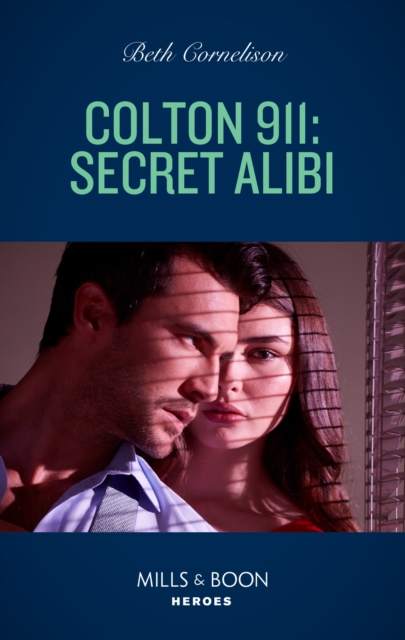 Colton 911: Secret Alibi, EPUB eBook
