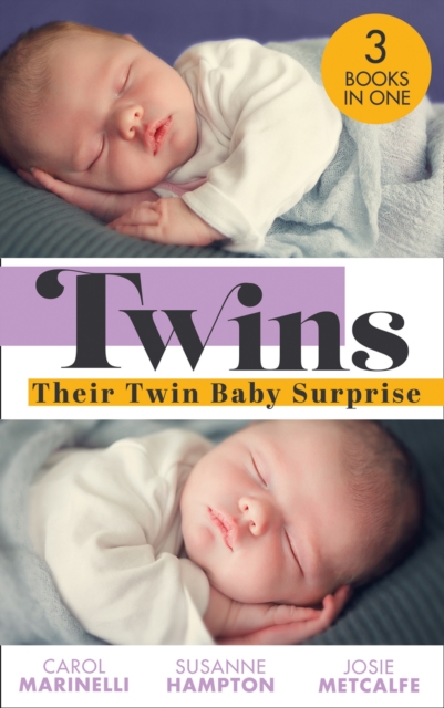 Twins: Their Twin Baby Surprise : Baby Twins to Bind Them / Twin Surprise for the Single DOC / Miracle Times Two, EPUB eBook