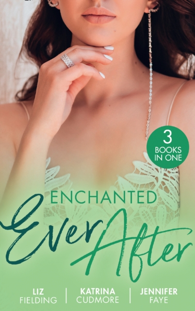 Enchanted Ever After : Vettori's Damsel in Distress / Her First-Date Honeymoon (Romantic Getaways) / Beauty and Her Boss, EPUB eBook