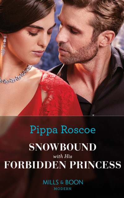 Snowbound With His Forbidden Princess, EPUB eBook